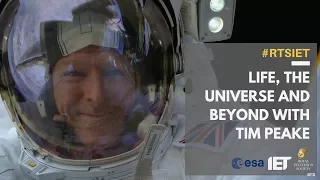 Tim Peake - Life, The Universe and Beyond