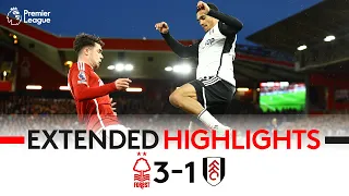 EXTENDED HIGHLIGHTS | Forest 3-1 Fulham | Defeat Under The Lights