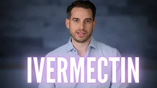 The BIGGEST Disbelief about IVERMECTIN and COVID