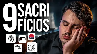 Sacrifícios que você PRECISA FAZER para se tornar um MILIONÁRIO