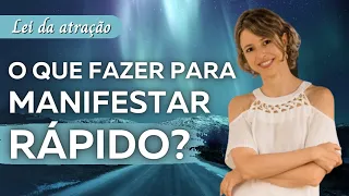 O que fazer para manifestar rápido | Tania, Abraham, Neville Goddard