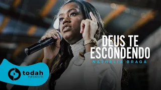 Nathália Braga | Deus Te Escondendo [Ao Vivo na Vigília O Bom Samaritano]