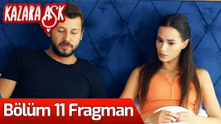 Kazara Aşk 11. Bölüm Fragman