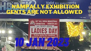 || 82nd All INDIA NUMAISH NAMPALLY EXHIBITION HYDERABAD || 10 JAN 2023 || GENTS ARE NOT ALLOWED ||