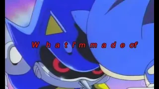 What im made of... - Sonic vs metal sonic「AMV」