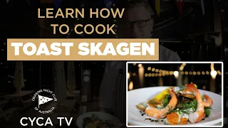 CYCA online cooking class with Jesper Hansen - Toast Skagen