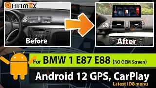 10.25'' BMW 1 Series E87 Android 12 GPS Navigation screen w/ ID8 menu + Apple Carplay iDrive knob