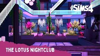 The Lotus Nightclub | Sims 4 Speed Build | No CC