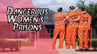 Dangerous Women: Inside the Most Fearsome Female Prisons