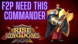 ALL F2P NEED THIS LEGENDARY COMMANDER in Rise of Kingdoms