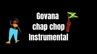 Govana - chap chop (instrumental)