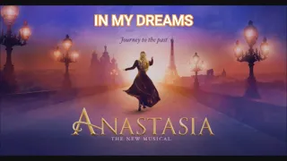 In My Dreams || Anastasia - The Musical || Karaoke