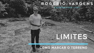 LIMITES - Como marcar e cercar o terreno