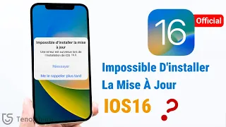Impossible d'installer la mise à jour iOS 16 ？ Solutions !!!