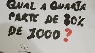 COMO CALCULAR PORCENTAGEM RAPIDAMENTE? Quanto é 80% de 1000? QUESTÃO de PERCENTAGEM para CONCURSO