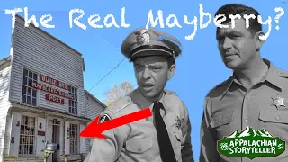 The Real Mayberry (The True Story of Andy Griffith's not so Fictional Town)