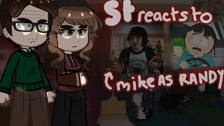 stranger things (+wheelers) reacts to mike wheeler as randy marsh (check desc!)