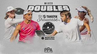 The Takeya Showcase Presented by Best Day Brewing (Live Stream) - Mixed Doubles