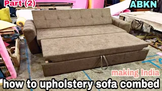 how to make sofa combed upholstery three fold step by step part 2