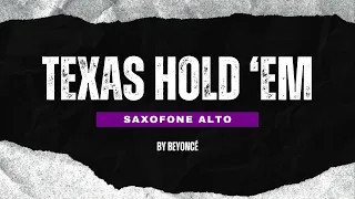 Texas Hold 'Em - Beyoncé | Saxofone Alto (partitura)