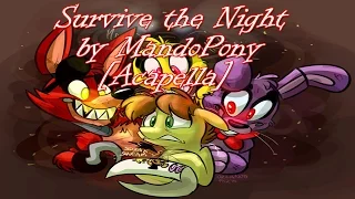 MandoPony Survive the Night [Acapella]