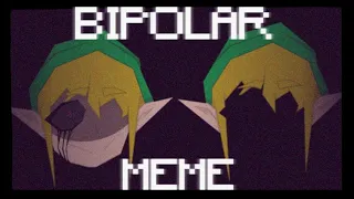 BIPOLAR | animation MEME [] FLASH WARNING [] BEN drowned [][]