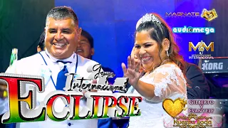 ECLIPSE - MIX - GILBERTO Y EVANYELY
