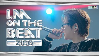 [아이엠온더비트] EP.2 지코(ZICO) | 새삥, 사람, ANTI, No you can't, Okey Dokey, 오만과 편견, Artist