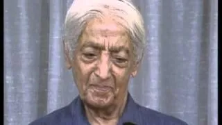 J. Krishnamurti - Brockwood Park 1985 - Public Q&A 2