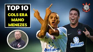 10 GOLS MARCANTES do Corinthians na Era Mano Menezes