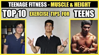 TOP 10 Fitness Tips For TEENS - Build Muscle + Get Taller | BeerBiceps Teenage Fitness