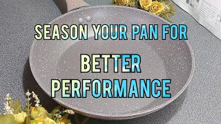 How to: Season a New Nonstick Frying Pan