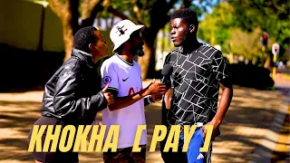 KHOKHA [PAY]  EP6