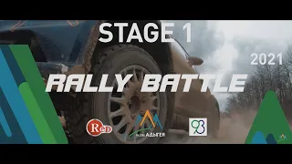 Rally Battle - 2021 Stage 1