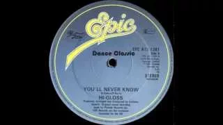 Hi Gloss - You'll Never Know (Extended 12" Mix)