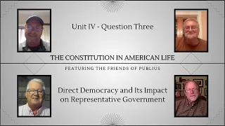 The Constitution in American Life - Spring 2024 E14: Direct Democracy and Representative Government