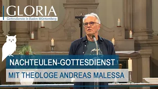 Nachteulen-Gloria mit Andreas Malessa aus der Friedenskirche Ludwigsburg
