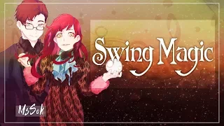 MsSok – Swing Magic (RUS) [For DeD Vidos]