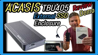 Acasis TBU405 40GBPS M.2 NVMe SSD Enclosure Review and Demonstration