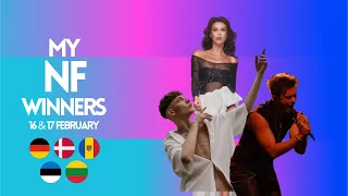 My NF Winners - 🇩🇪🇱🇹🇩🇰🇲🇩🇪🇪 (16 & 17 February) | Eurovision 2024