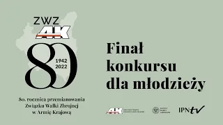 Gala Weteranów AK z okazji 80. rocznicy przemianowania ZWZ w AK oraz finał konkursu IPN