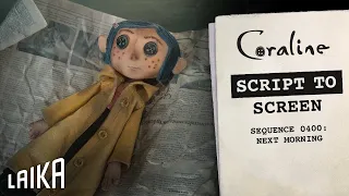 “Way Too Old for Dolls“ - Script to Screen - Coraline | LAIKA Studios