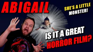 ABIGAIL REVIEW | IS IT A GREAT HORROR FILM?