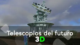 Telescopios del futuro de Canarias | 3D