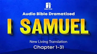 The Book of 1 Samuel Audio Bible - New Living Translation (NLT)