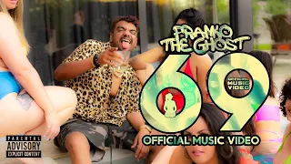 Franko The Ghost - 69 (Official Music Video)  (තව මොනවද ඕනේ!!)