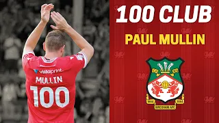 All 100 of Paul Mullin's Wrexham Goals