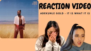 Just Vibes Reaction / Adekunle Gold - It Is What It Is