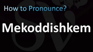 How to Pronounce Mekoddishkem (BIBLE)