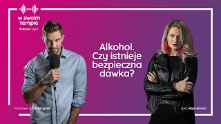 S2E20: Alkohol. Czy istnieje bezpieczna dawka? Maja Herman